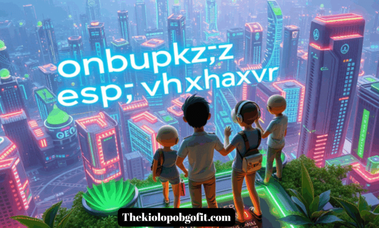 onbupkfz esfp vhaxvr